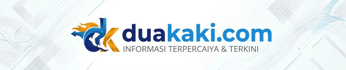 Dua Kaki — Melangkah Pasti Sajikan Informasi Terpercaya